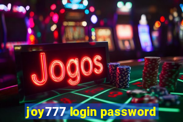 joy777 login password