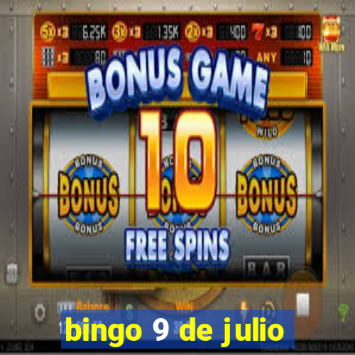 bingo 9 de julio