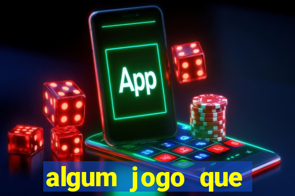 algum jogo que realmente paga