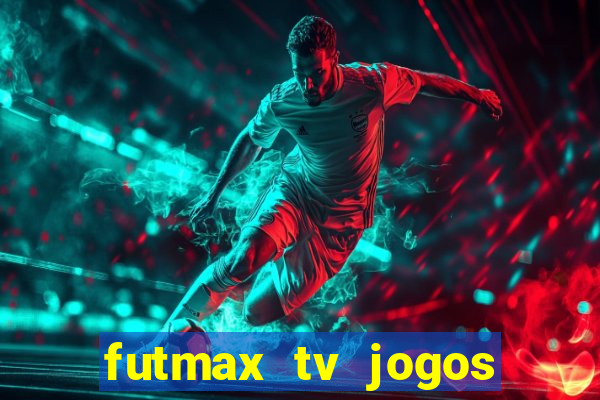 futmax tv jogos flamengo e vasco