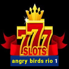 angry birds rio 1