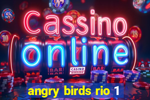 angry birds rio 1