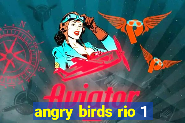 angry birds rio 1