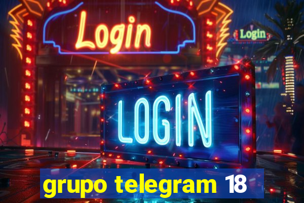 grupo telegram 18