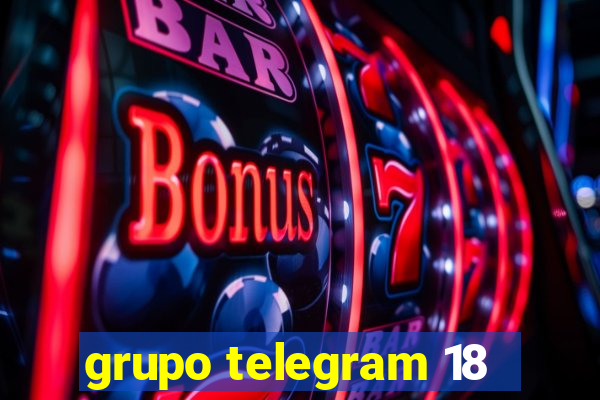 grupo telegram 18