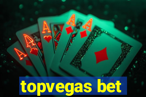 topvegas bet