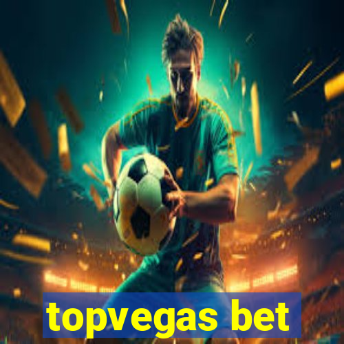 topvegas bet