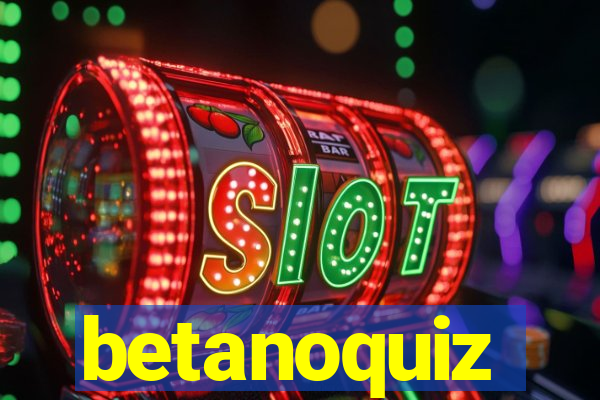 betanoquiz