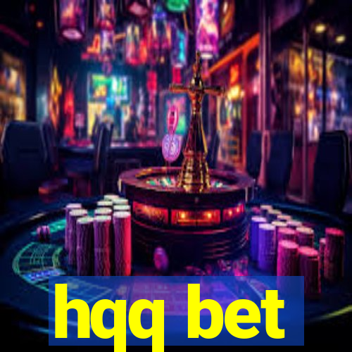 hqq bet