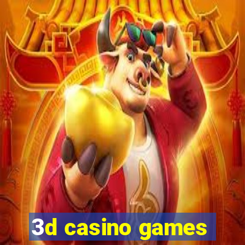 3d casino games