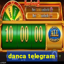 danca telegram