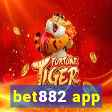 bet882 app