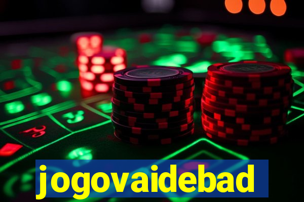 jogovaidebad