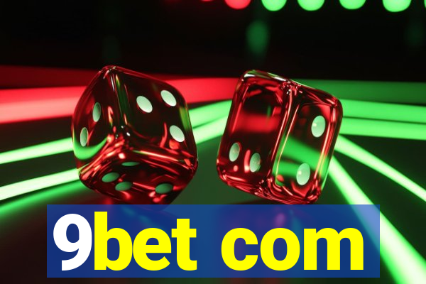 9bet com