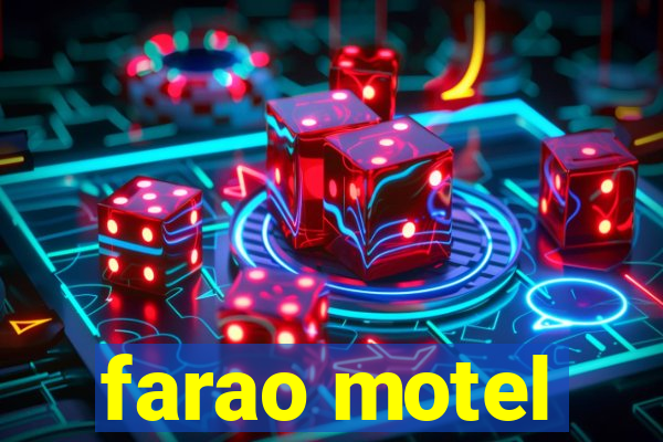 farao motel