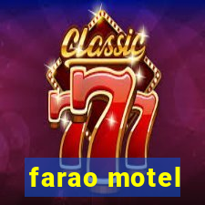 farao motel