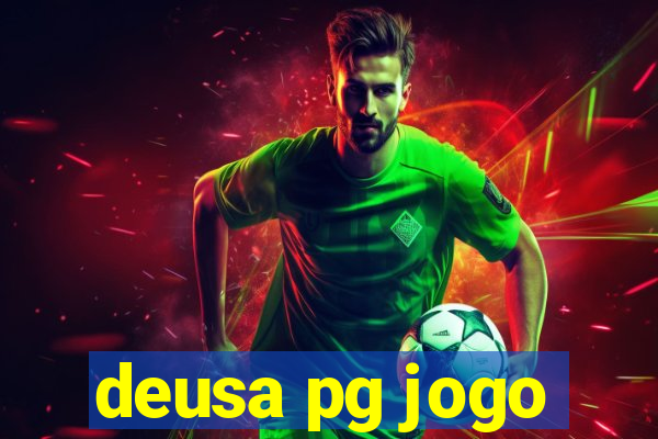 deusa pg jogo