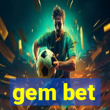 gem bet