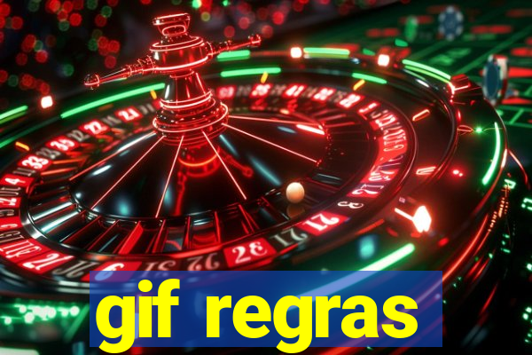 gif regras