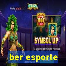 ber esporte