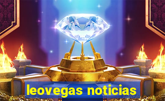 leovegas noticias