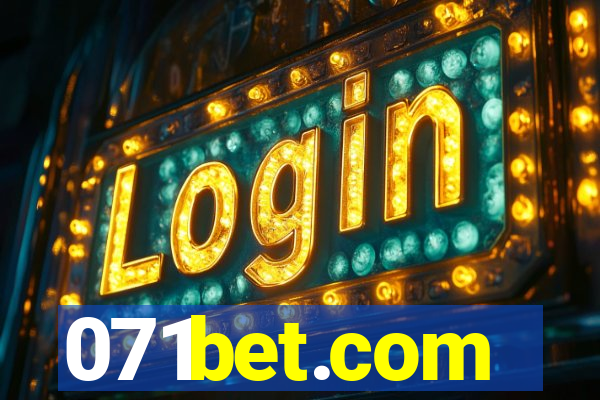 071bet.com