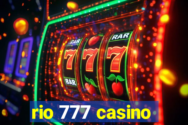 rio 777 casino