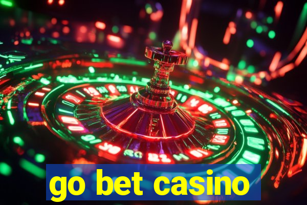 go bet casino