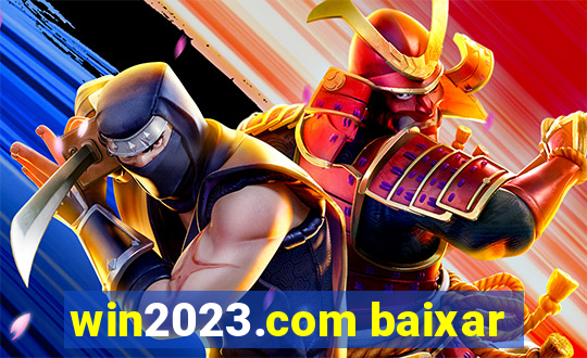 win2023.com baixar