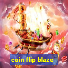 coin flip blaze