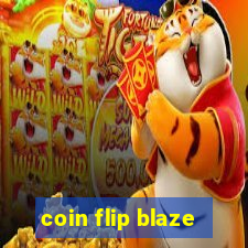 coin flip blaze