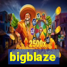 bigblaze