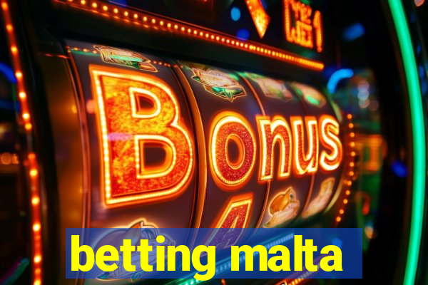 betting malta