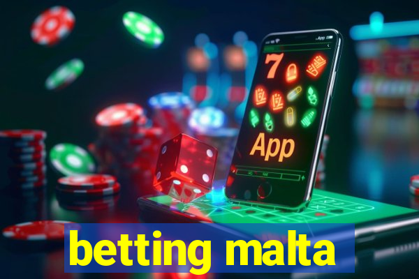 betting malta