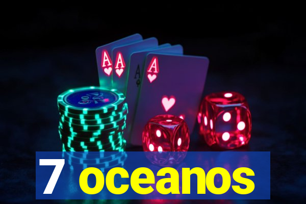 7 oceanos