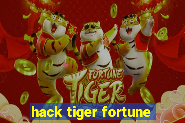 hack tiger fortune