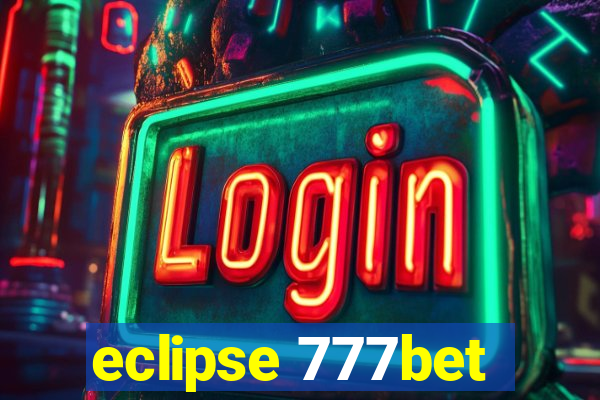 eclipse 777bet