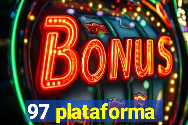 97 plataforma