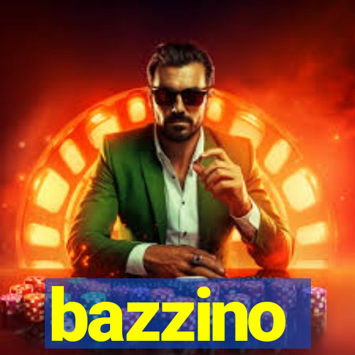 bazzino