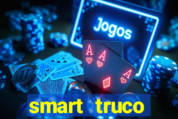 smart truco paulista e mineiro