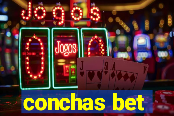 conchas bet