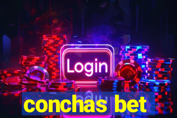 conchas bet