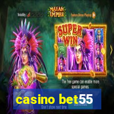 casino bet55