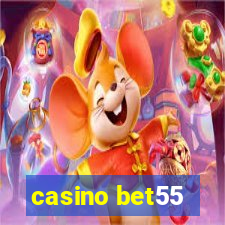 casino bet55