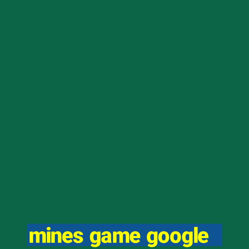 mines game google