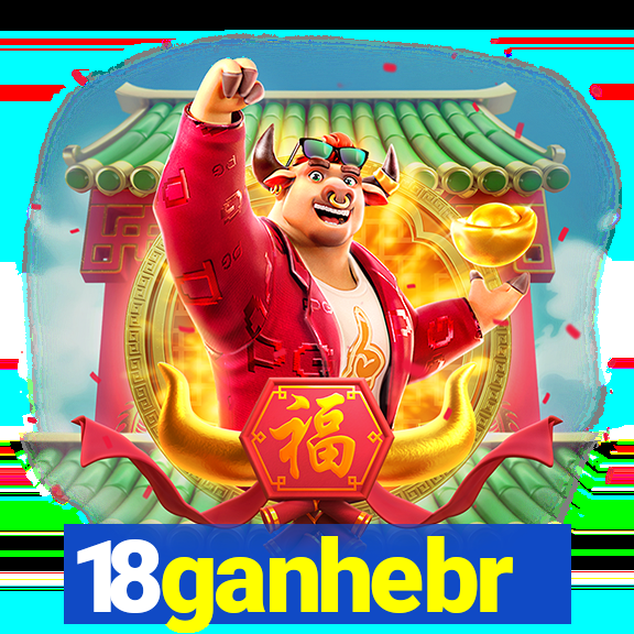 18ganhebr