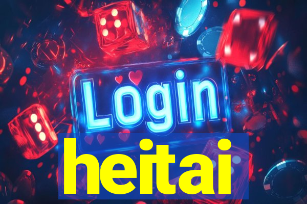 heitai