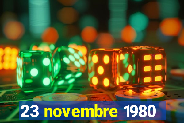 23 novembre 1980