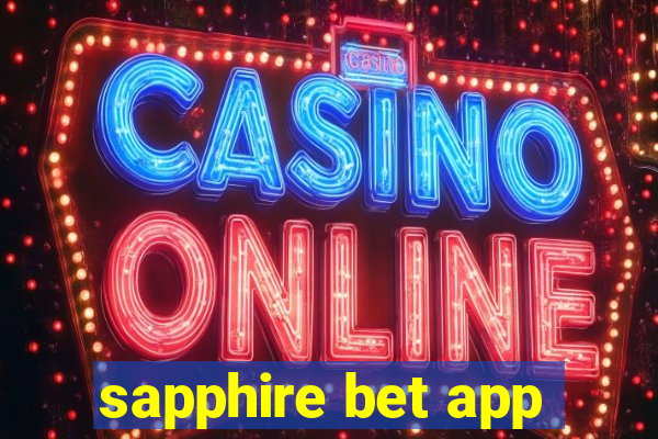 sapphire bet app