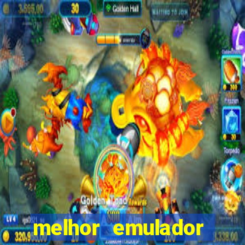 melhor emulador para pc fraco